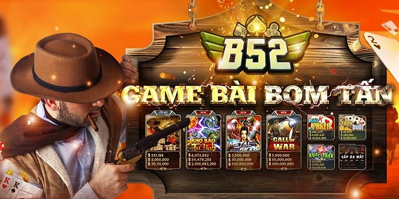 Cổng game bài đổi thưởng bom tấn B52